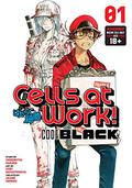 Cells at Work! CODE BLACK Vol. 1 (Cells at Work CODE BLACK #1) by Shigemitsu Harada