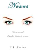 Nexus (Supernova Saga #3) by C.L. Parker