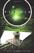 Filaria by Brent Hayward
