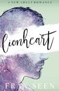 Lionheart by Fran Seen