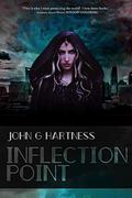 Inflection Point (Quincy Harker, Demon Hunter #18) by John G. Hartness