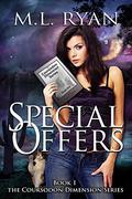 Special Offers (Coursodon Dimension #1) by M.L. Ryan