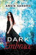 Dark Embrace (Dark Paradise #4) by Angie Sandro