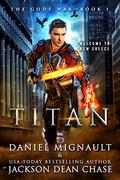 Titan (The Gods War #1) by Jackson Dean Chase