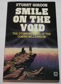 Smile On The Void by Stuart Gordon