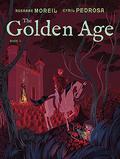 The Golden Age, Book 2 (L'âge d'or #2) by Cyril Pedrosa