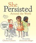 "She Persisted Around the World" Signed First Edition by Chelsea Clinton by Chelsea Clinton