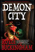 Demon City (Demonkeeper #3) by Royce Buckingham