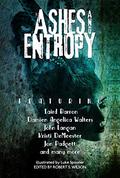 Ashes and Entropy by Robert S. Wilson