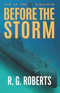 Before the Storm by R.G. Roberts
