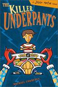 The Killer Underpants by Michael Lawrence