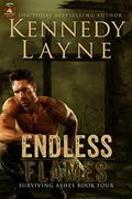 Endless Flames by Kennedy Layne