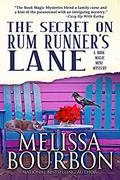 The Secret on Rum Runner's Lane, a Book Magic Prequel (Book Magic Mysteries #.5) by Melissa Bourbon