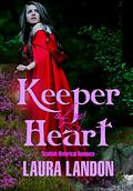 Keeper of My Heart by Laura Landon