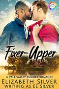 Fixer-Upper (Vale Valley, Season 3 #15) by E.E. Silver