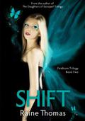 Shift by Raine Thomas