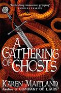 A Gathering of Ghosts by Karen Maitland