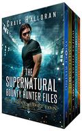 The Supernatural Bounty Hunter Files: Special Edition #1  (Books 1 thru 5) by Craig Halloran