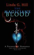 The Magician's Blood (The Great Dagmaru #2) by Linda G. Hill