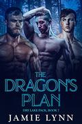 The Dragon's Plan (Dry Lake Pack #7) by Jamie Lynn