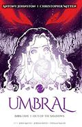 Umbral: Vol. 1: Out of the Shadows (Umbral #1) by Thomas Mauer