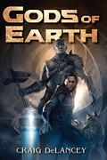 Gods of Earth by Craig DeLancey