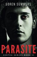 Parasite (Vertex #2) by Soren Summers