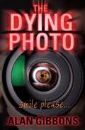 The Dying Photo by Alan Gibbons