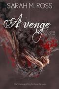 Avenge (Patronus #2) by Sarah M. Ross