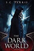 The Dark World (The Dark World #1) by S.C. Parris