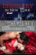 Discovery in New York (DraculaVille #1) by Lara Nance