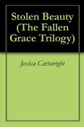 Stolen Beauty by Jessica Cartwright