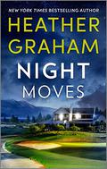 Night Moves by Heather Graham Pozzessere, Heather Graham