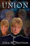 Union: Guardians of the Word (Guardians of the Word #5) by Jolea M. Harrison