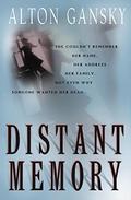 Distant Memory by Alton Gansky