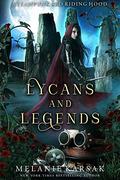 Lycans and Legends by Melanie Karsak