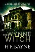 The Wynne Witch by H.P. Bayne