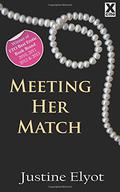 Meeting Her Match by Justine Elyot