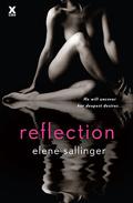Reflection (Chrysalis #2) by Elene Sallinger