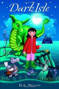 DarkIsle (DarkIsle Trilogy #1) by D.A. Nelson