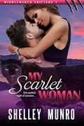 My Scarlet Woman by Shelley Munro