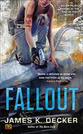 Fallout (Haan #2) by James K. Decker