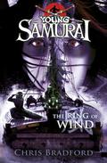The Ring of Wind (Young Samurai #7) by Chris Bradford