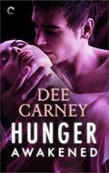 Hunger Awakened (Vampire Hunger #2) by Dee Carney