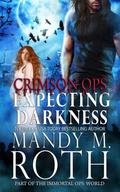Expecting Darkness by Mandy M. Roth