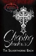 Chasing Shadows (Tala Prophecy #2) by Tia Silverthorne Bach