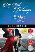 My Soul Belongs to You  (Soul Mates Book 2) by C.L. Hunter