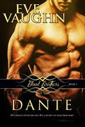 Dante by Eve Vaughn