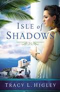Isle of Shadows (Seven Wonders #3) by T.L. Higley