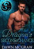 Dragon's Second Chance (Dragondell #0) by Dawn McGraw